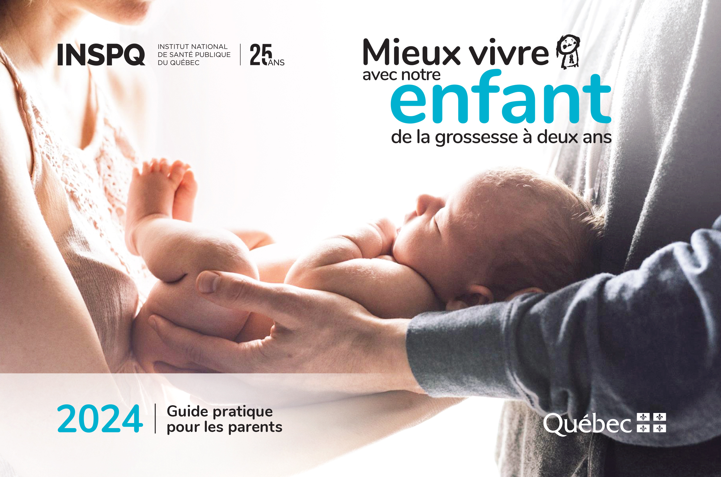 Mieux vivre avec notre enfant de la grossesse à deux ans 2024