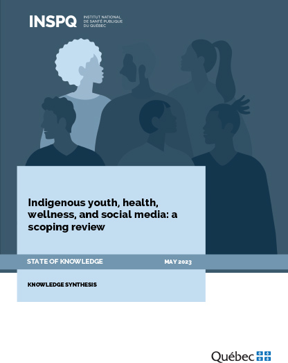 Jeunes Autochtones, santé, mieux-être et médias sociaux : une étude de portée 
