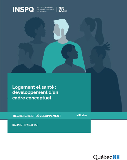 Logement et santé : développement d’un cadre conceptuel