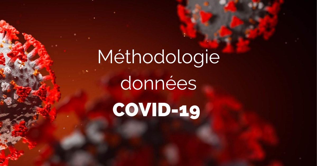 Méthodologie des données COVID-19  Institut national de santé publique du  Québec