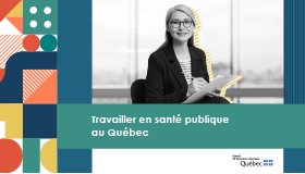 Travailler en santé publique au Québec