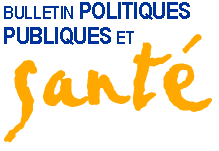 Bulletin politiques publique et santé