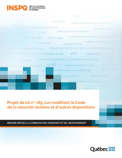 Projet de loi no 165, Loi modifiant le Code de la sécurité routière et d’autres dispositions - Mémoire déposé à la commission des transports et de l'environnement