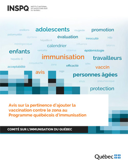 Avis sur la pertinence d’ajouter la vaccination contre le zona au Programme québécois d’immunisation