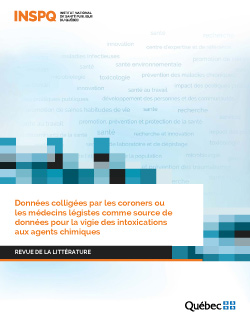 Données colligées par les coroners ou les médecins légistes comme source de données pour la vigie des intoxications aux agents chimiques