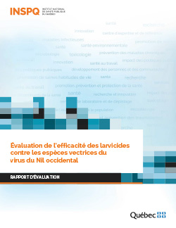 Évaluation de l’efficacité des larvicides contre les espèces vectrices du virus du Nil occidental