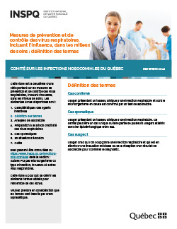 Mesures de prévention et de contrôle des virus respiratoires, incluant l’influenza, dans les milieux de soins : définition des termes Mesures de prévention et de contrôle des virus respiratoires, incluant l’influenza, dans les milieux de soins : définition des termes