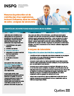 Mesures de prévention et de contrôle des virus respiratoires, incluant l’influenza, dans les milieux de soins : analyses de laboratoire Mesures de prévention et de contrôle des virus respiratoires, incluant l’influenza, dans les milieux de soins : analyses de laboratoire