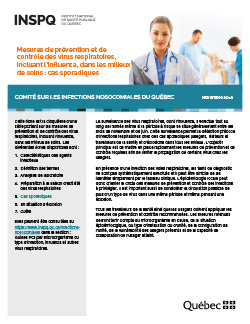 Mesures de prévention et de contrôle des virus respiratoires, incluant l’influenza, dans les milieux de soins : cas sporadiques Mesures de prévention et de contrôle des virus respiratoires, incluant l’influenza, dans les milieux de soins : cas sporadiques