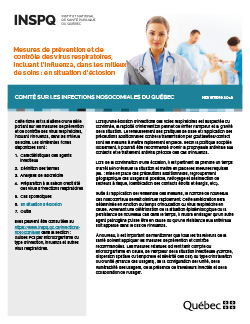 Mesures de prévention et de contrôle des virus respiratoires, incluant l’influenza, dans les milieux de soins : en situation d’éclosion Mesures de prévention et de contrôle des virus respiratoires, incluant l’influenza, dans les milieux de soins : en situation d’éclosion