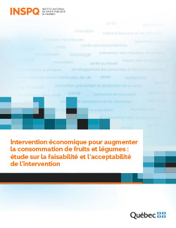 Intervention économique pour augmenter la consommation de fruits et légumes : étude sur la faisabilité et l’acceptabilité de l’intervention