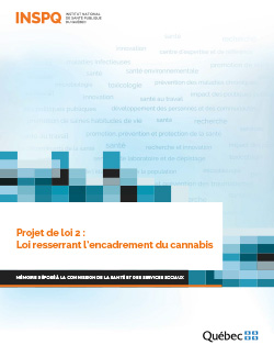 Projet de loi 2 : Loi resserrant l'encadrement du cannabis