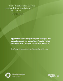 Approcher les municipalités pour partager des connaissances : les conseils de fonctionnaires municipaux aux acteurs de la santé publique