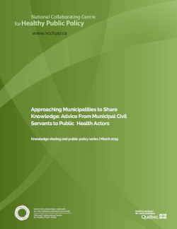 Approaching Municipalities to Share Knowledge: Advice From Municipal Civil Servants to Public Health Actors Approaching Municipalities to Share Knowledge: Advice From Municipal Civil Servants to Public Health Actors