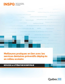 Meilleures pratiques en lien avec les services dentaires préventifs déployés en milieu scolaire