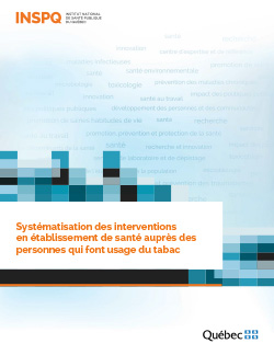 Systématisation des interventions en établissement de santé auprès des personnes qui font usage du tabac