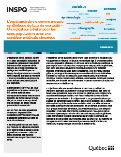 L'espérance de vie comme mesure synthétique de taux de mortalité — Un indicateur à éviter pour les sous-populations avec une condition médicale chronique