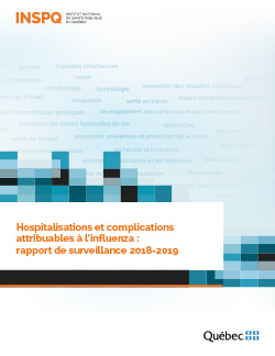 Hospitalisations et complications attribuables à l’influenza : rapport de surveillance 2018-2019