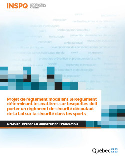 Projet de règlement modifiant le Règlement déterminant les matières sur lesquelles doit porter un règlement de sécurité découlant de la Loi sur la sécurité dans les sports