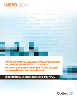 Projet de loi no 59, Loi modernisant le régime de santé et de sécurité du travail –  Perspectives pour consolider et développer la prévention en santé au travail