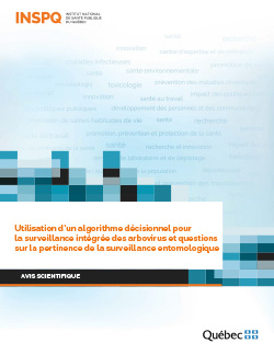 Utilisation d’un algorithme décisionnel pour  la surveillance intégrée des arbovirus et questions sur la pertinence de la surveillance entomologique