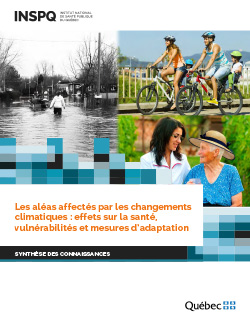 Les aléas affectés par les changements climatiques : effets sur la santé, vulnérabilités et mesures d’adaptation