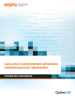 Liens entre l’environnement alimentaire communautaire et l’alimentation