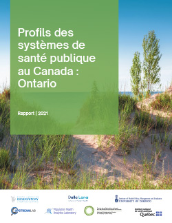 Profils des systèmes de santé publique au Canada : Ontario