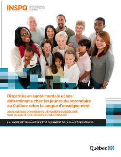 Disparités en santé mentale et ses déterminants chez les jeunes du secondaire au Québec selon la langue d’enseignement