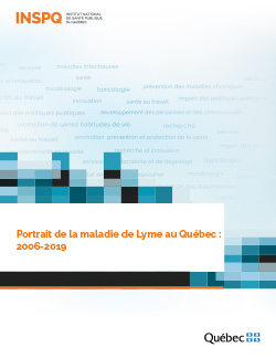 Portrait de la maladie de Lyme au Québec : 2006-2019
