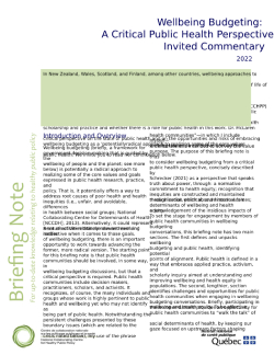 Wellbeing Budgeting: A Critical Public Health Perspective Wellbeing Budgeting: A Critical Public Health Perspective