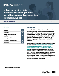 Influenza aviaire H5N1 – Recommandations pour les travailleurs en contact avec des oiseaux sauvages Influenza aviaire H5N1 – Recommandations pour les travailleurs en contact avec des oiseaux sauvages