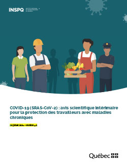 COVID-19 (SRAS-CoV-2) : avis scientifique intérimaire pour la protection des travailleurs avec maladies chroniques COVID-19 (SRAS-CoV-2) : avis scientifique intérimaire pour la protection des travailleurs avec maladies chroniques