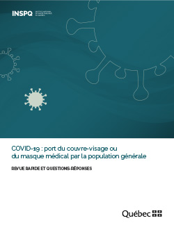  Port d’un couvre-visage par la population générale 