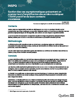 COVID-19 : Gestion des cas asymptomatiques présentant un premier test d’amplification des acides nucléiques (TAAN) positif et de leurs contacts COVID-19 : Gestion des cas asymptomatiques présentant un premier test d’amplification des acides nucléiques (TAAN) positif et de leurs contacts