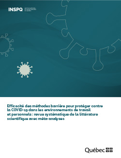 Efficacité des méthodes barrière pour protéger contre la COVID-19 dans les environnements de travail et personnels : revue systématique de la littérature scientifique avec méta-analyses