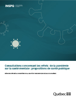 Consultations concernant les effets de la pandémie sur la santé mentale : propositions de santé publique