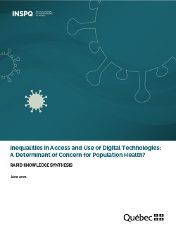 Inequalities in Access and Use of Digital Technologies:  A Determinant of Concern for Population Health?