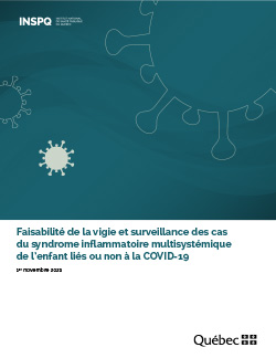 Faisabilité de la vigie et surveillance des cas du syndrome inflammatoire multisystémique de l’enfant liés ou non à la COVID-19