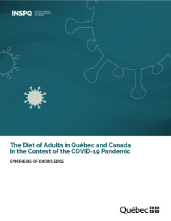The Diet of Adults in Québec and Canada  in the Context of the COVID-19 Pandemic