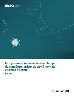 Être gestionnaire ou médecin en temps de pandémie : enjeux de santé mentale et pistes d’action