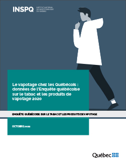 Le vapotage chez les Québécois : données de l’Enquête québécoise sur le tabac et les produits de vapotage 2020