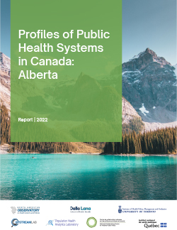 Profiles of Public Health Systems in Canada: Alberta