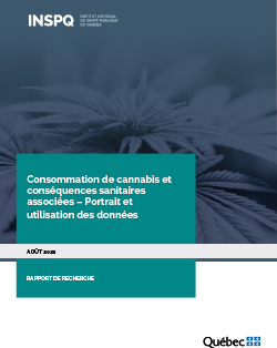 Consommation de cannabis et conséquences sanitaires associées – Portrait et utilisation des données