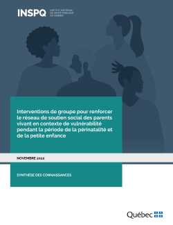 Interventions de groupe pour renforcer le réseau de soutien social des parents vivant en contexte de vulnérabilité pendant la période de la périnatalité et de la petite enfance