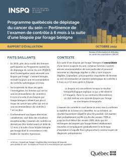 Programme québécois de dépistage du cancer du sein — Pertinence de l’examen de contrôle à 6 mois à la suite d’une biopsie par forage bénigne