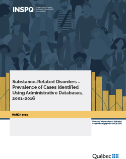 Substance-Related Disorders – Prevalence of Cases Identified Using Administrative Databases, 2001-2016