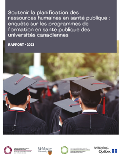 Soutenir la planification des ressources humaines en santé publique : enquête sur les programmes de formation en santé publique des universités canadiennes