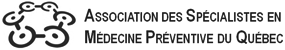 Association des spécialistes en médecine préventive du Québec